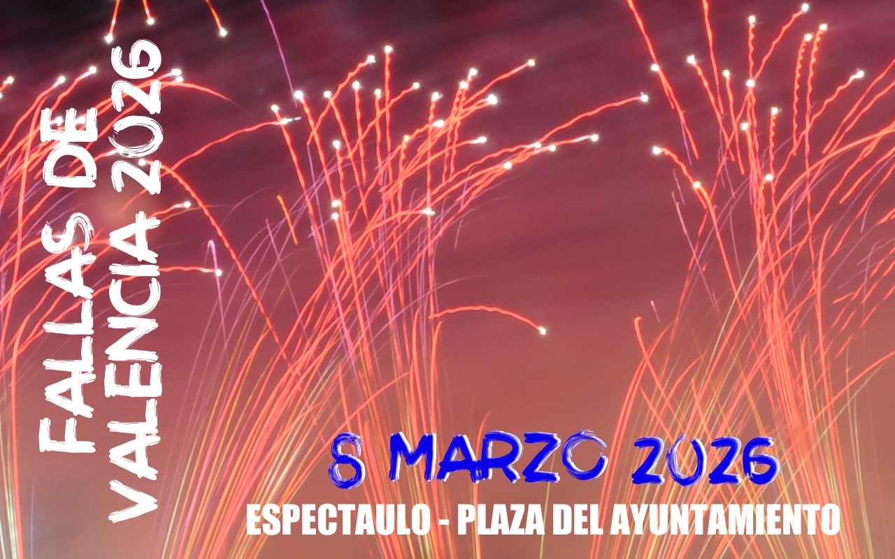 Las Fallas 2026 - 8 Marzo ESPECTACULO.jpg